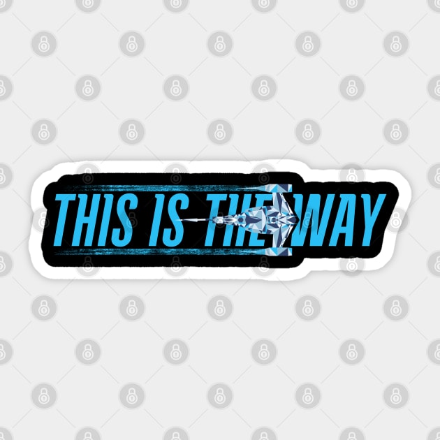 Way of The Starfighter Sticker by technofaze